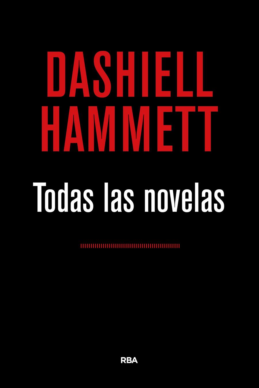 TODAS LAS NOVELAS (HAMMETT) | 9788490567852 | HAMMETT , DASHIELL | Llibreria La Font de Mimir - Llibreria online Barcelona - Comprar llibres català i castellà