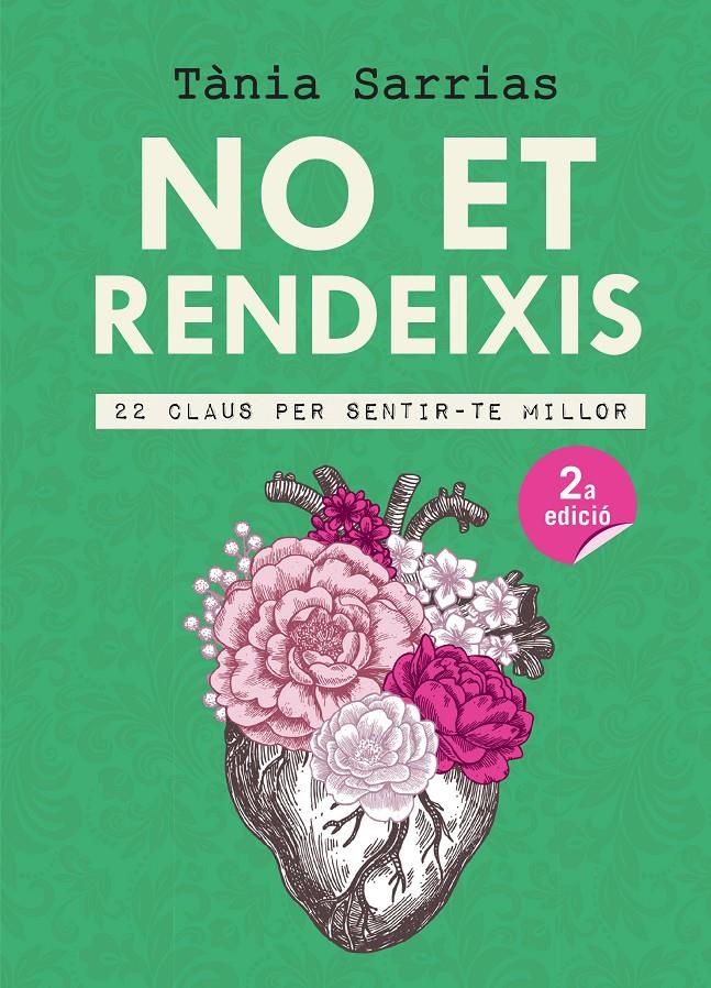 NO ET RENDEIXIS | 9788417214647 | SARRIAS NÚÑEZ, TÀNIA | Llibreria La Font de Mimir - Llibreria online Barcelona - Comprar llibres català i castellà