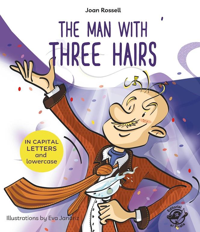THE MAN WITH THREE HAIRS | 9788417210113 | ROSSELL, JOAN | Llibreria La Font de Mimir - Llibreria online Barcelona - Comprar llibres català i castellà