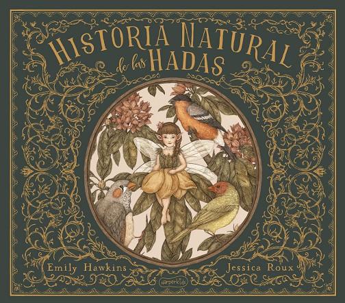 HISTORIA NATURAL DE LAS HADAS | 9788418279058 | HAWKINS, EMILY | Llibreria La Font de Mimir - Llibreria online Barcelona - Comprar llibres català i castellà