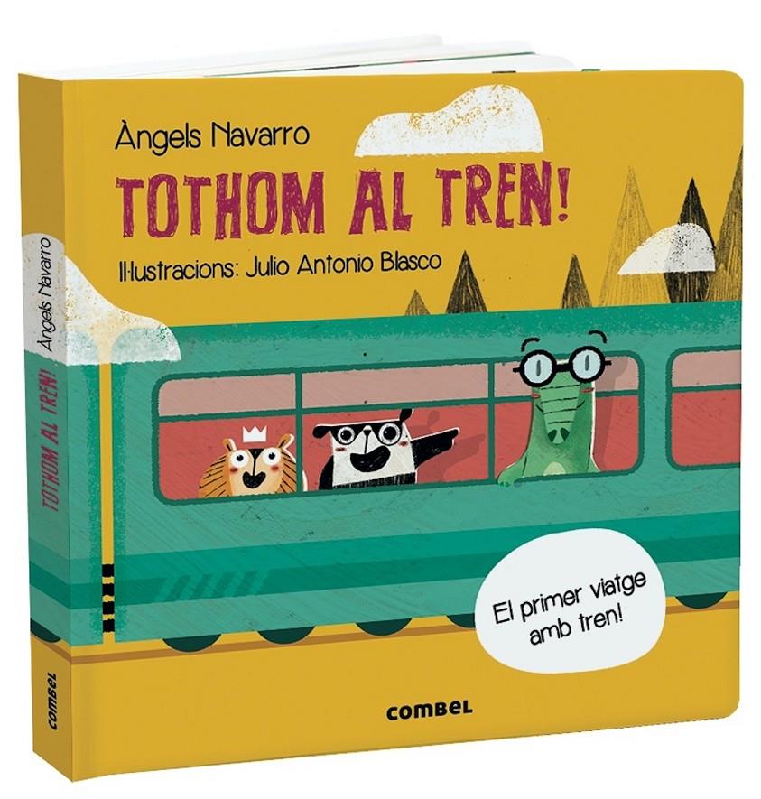 TOTHOM AL TREN! | 9788491014843 | NAVARRO SIMON, ÀNGELS | Llibreria La Font de Mimir - Llibreria online Barcelona - Comprar llibres català i castellà