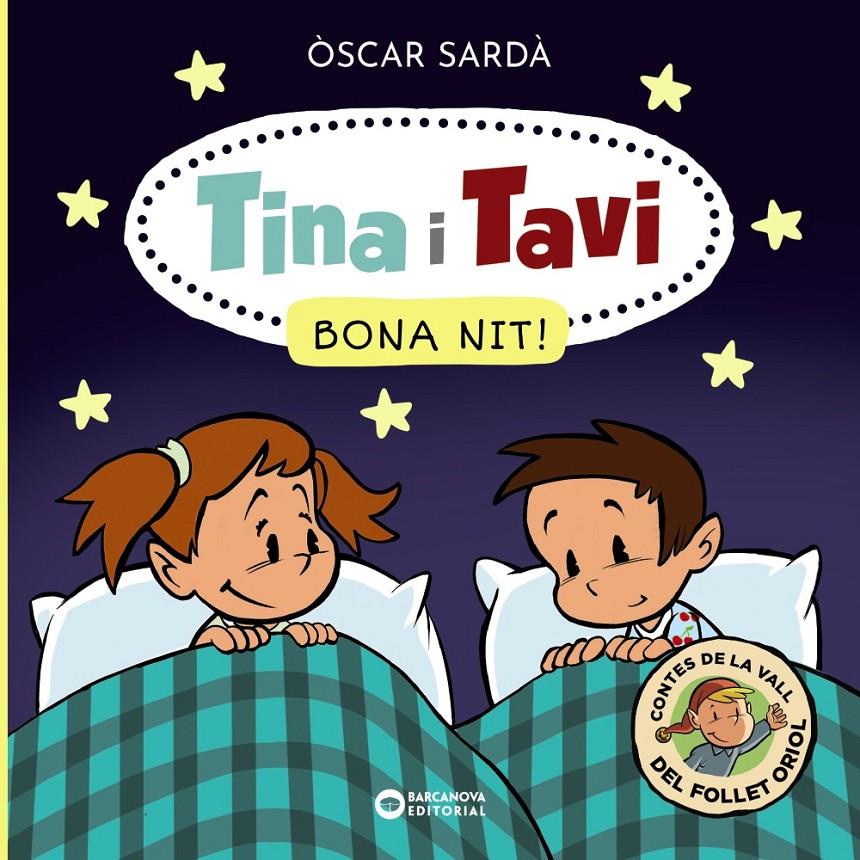 TINA I TAVI. BONA NIT! | 9788448959340 | SARDÀ, ÒSCAR | Llibreria La Font de Mimir - Llibreria online Barcelona - Comprar llibres català i castellà