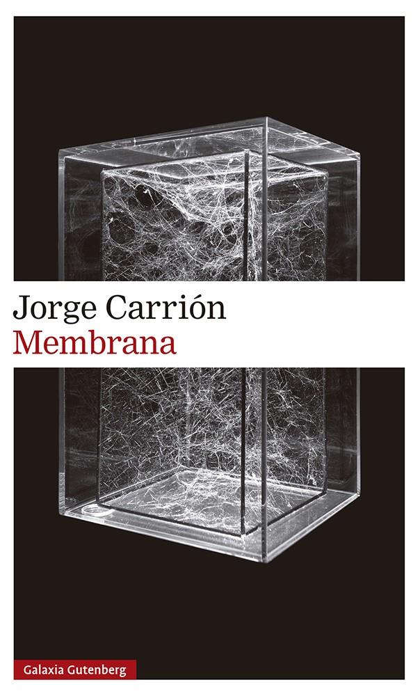 MEMBRANA | 9788418526145 | CARRIÓN, JORGE | Llibreria La Font de Mimir - Llibreria online Barcelona - Comprar llibres català i castellà