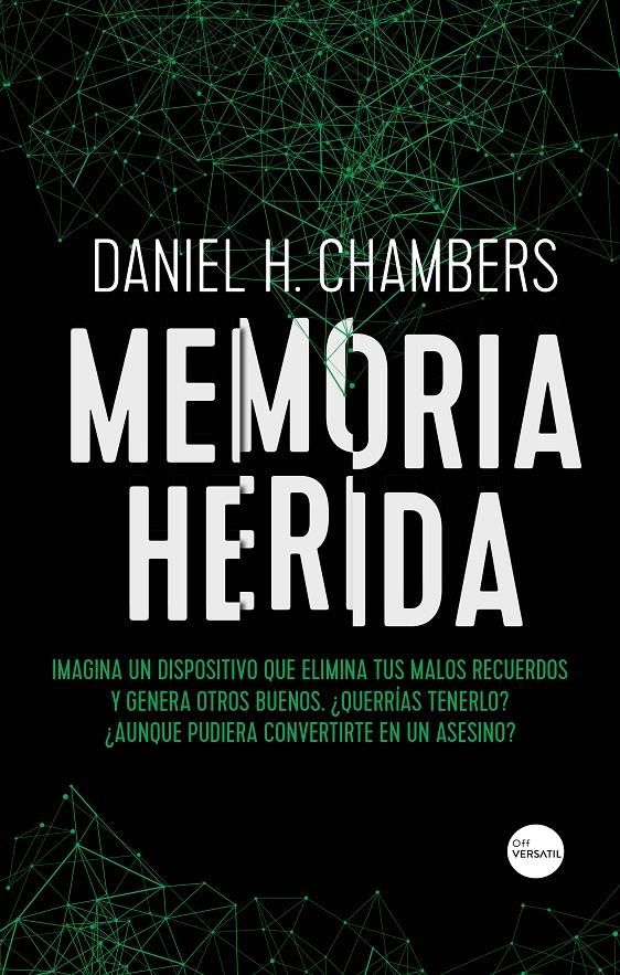 MEMORIA HERIDA | 9788417451363 | HERNÁNDEZ CHAMBERS, DANIEL | Llibreria La Font de Mimir - Llibreria online Barcelona - Comprar llibres català i castellà