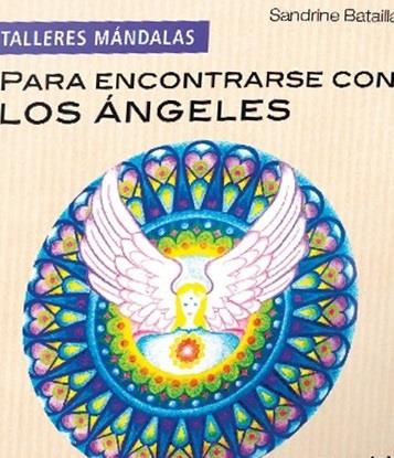 PARA ENCONTRARSE CON LOS ANGELES MANDALA | 9782813203632 | BATAILLARD SAND | Llibreria La Font de Mimir - Llibreria online Barcelona - Comprar llibres català i castellà