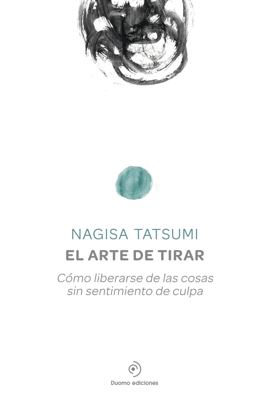 ARTE DE TIRAR,EL | 9788416634156 | TATSUMI,NAGISA | Llibreria La Font de Mimir - Llibreria online Barcelona - Comprar llibres català i castellà