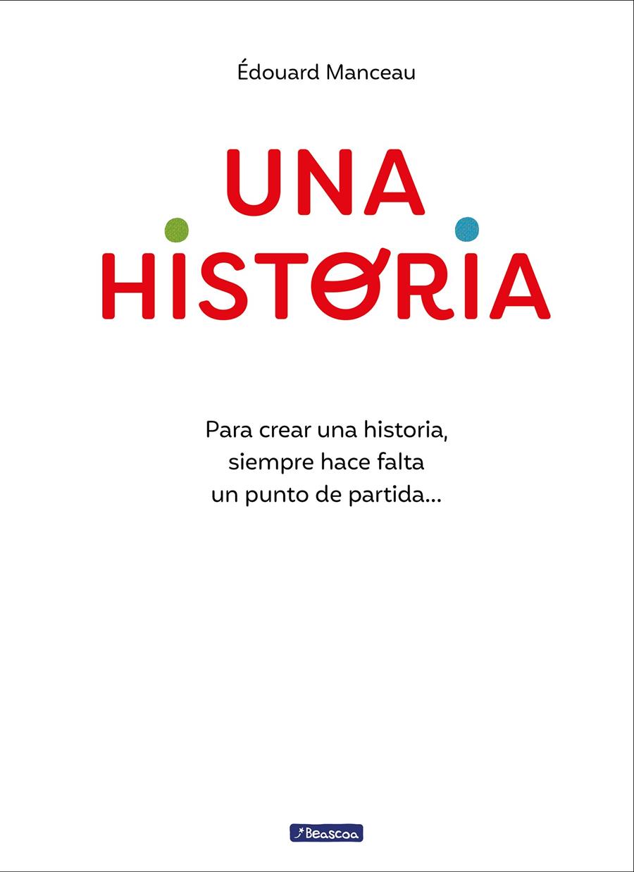 UNA HISTORIA | 9788448867881 | MANCEAU, ÉDOUARD | Llibreria La Font de Mimir - Llibreria online Barcelona - Comprar llibres català i castellà