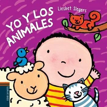 YO Y LOS ANIMALES | 9788414006238 | SLEGERS, LIESBET | Llibreria La Font de Mimir - Llibreria online Barcelona - Comprar llibres català i castellà