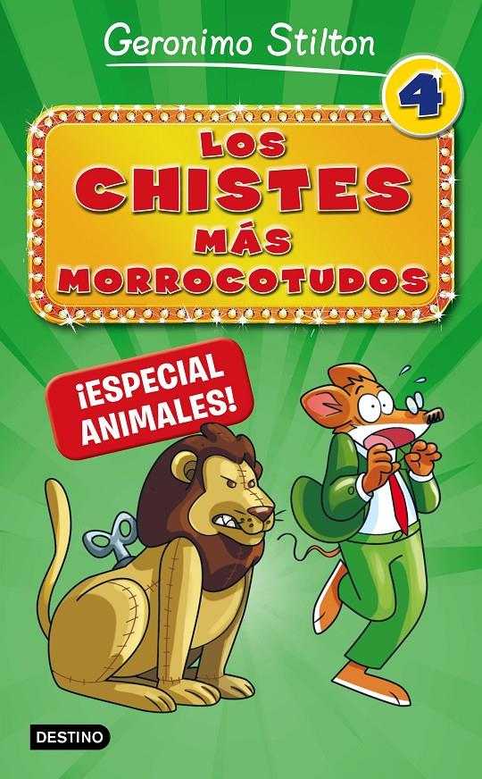 LOS CHISTES MÁS MORROCOTUDOS 4. ¡ESPECIAL ANIMALES! | 9788408167310 | GERONIMO STILTON | Llibreria La Font de Mimir - Llibreria online Barcelona - Comprar llibres català i castellà