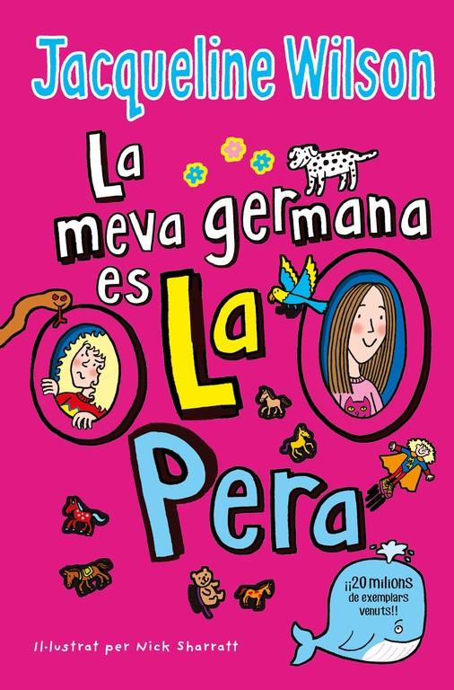 LA MEVA GERMANA ÉS LA PERA | 9788416712861 | JACQUELINE WILSON | Llibreria La Font de Mimir - Llibreria online Barcelona - Comprar llibres català i castellà