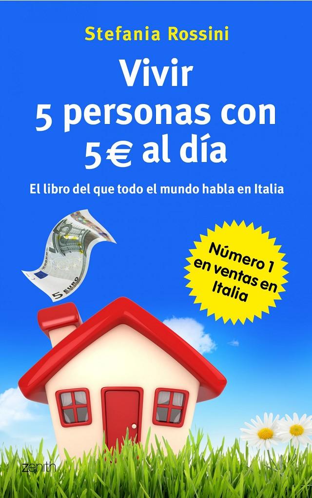 VIVIR 5 PERSONAS CON 5 EUROS AL DIA | 9788408037552 | STEFANIA ROSSINI | Llibreria La Font de Mimir - Llibreria online Barcelona - Comprar llibres català i castellà