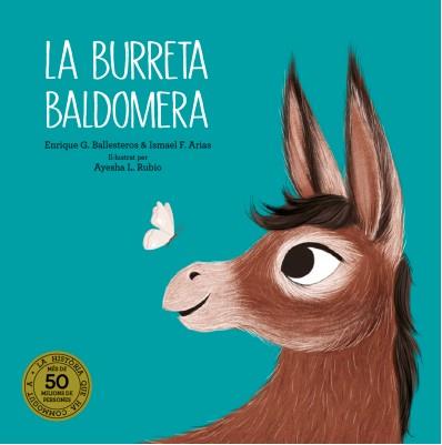 LA BURRETA BALDOMERA | 9788418133701 | BALLESTEROS, ENRIQUE G/ARIAS, ISMAEL F. | Llibreria La Font de Mimir - Llibreria online Barcelona - Comprar llibres català i castellà