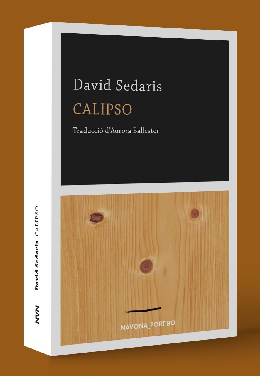 CALIPSO | 9788417978341 | SEDARIS, DAVID | Llibreria La Font de Mimir - Llibreria online Barcelona - Comprar llibres català i castellà