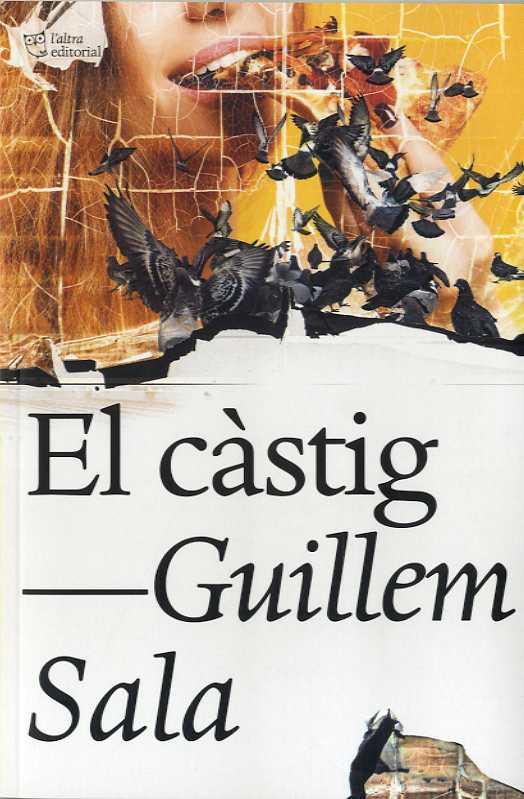 CÀSTIG, EL | 9788412209730 | SALA, GUILLEM | Llibreria La Font de Mimir - Llibreria online Barcelona - Comprar llibres català i castellà