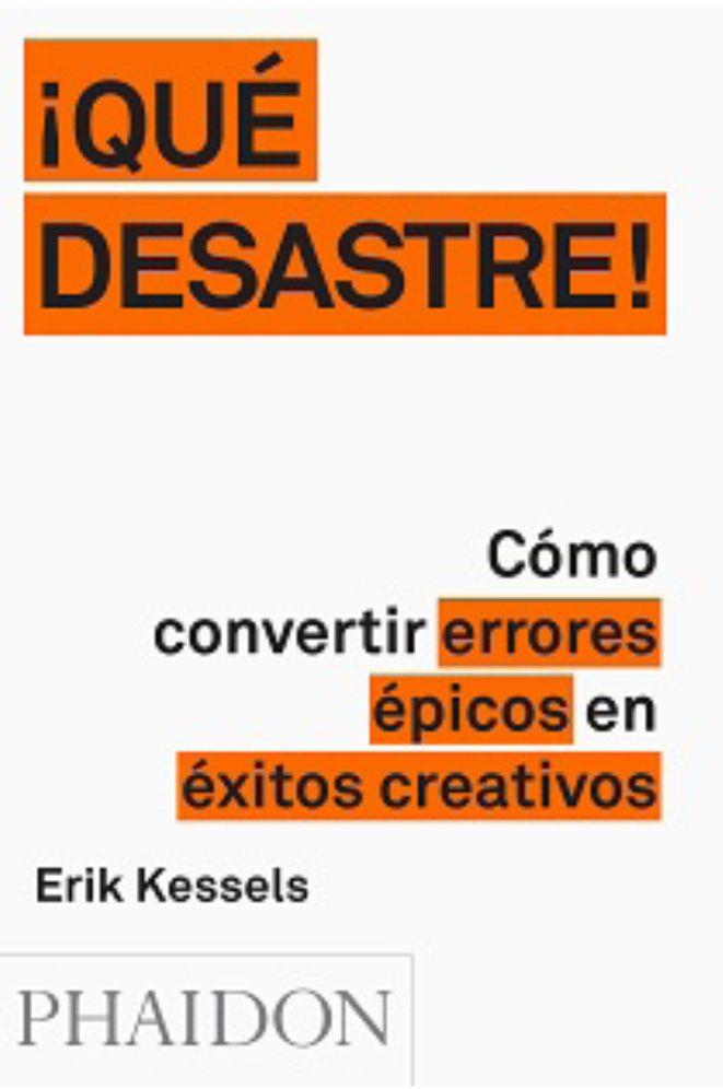 QUE DESASTRE | 9780714871936 | KESSELS,ERIK | Llibreria La Font de Mimir - Llibreria online Barcelona - Comprar llibres català i castellà