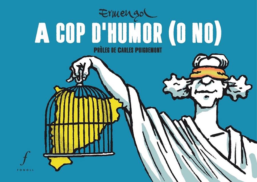 A COP D'HUMOR (O NO) | 9788494897627 | ERMENGOL | Llibreria La Font de Mimir - Llibreria online Barcelona - Comprar llibres català i castellà