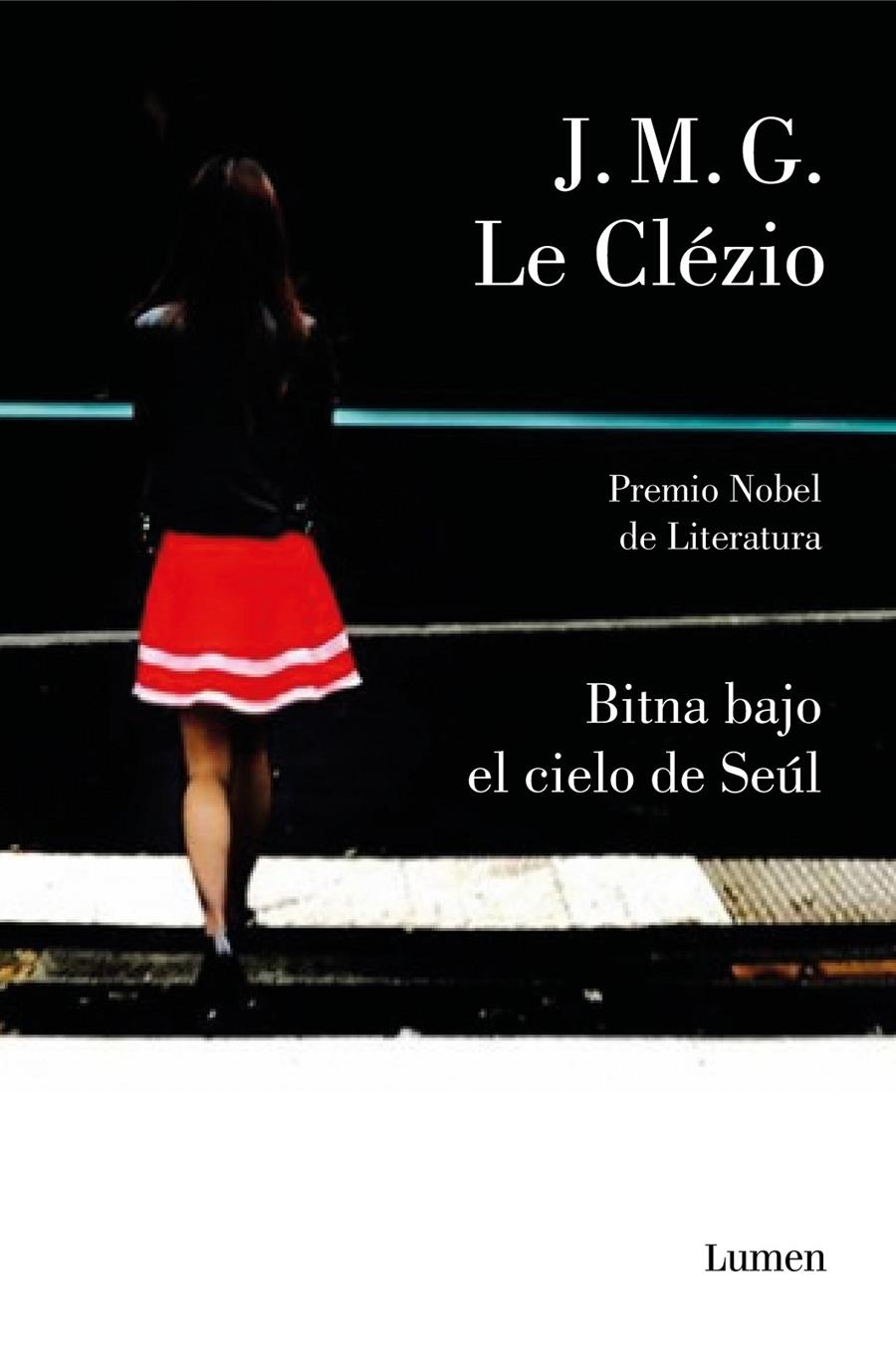 BITNA BAJO EL CIELO DE SEÚL | 9788426405999 | LE CLÉZIO, JEAN-MARIE GUSTAVE | Llibreria La Font de Mimir - Llibreria online Barcelona - Comprar llibres català i castellà