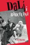 DALÍ I BARCELONA | 9788498509410 | MAS PEINADO, RICARD | Llibreria La Font de Mimir - Llibreria online Barcelona - Comprar llibres català i castellà