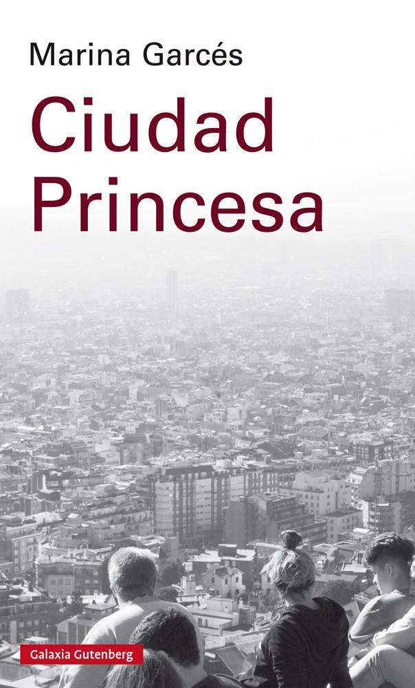 CIUDAD PRINCESA | 9788417088873 | GARCÉS, MARINA | Llibreria La Font de Mimir - Llibreria online Barcelona - Comprar llibres català i castellà