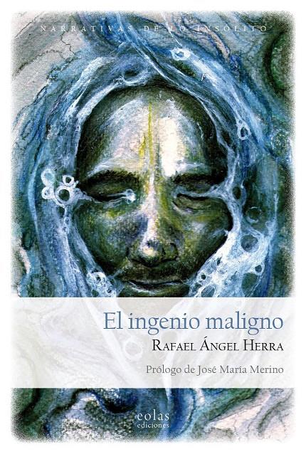 EL INGENIO MALIGNO | 9788418079825 | RAFAEL ÁNGEL, HERRA | Llibreria La Font de Mimir - Llibreria online Barcelona - Comprar llibres català i castellà