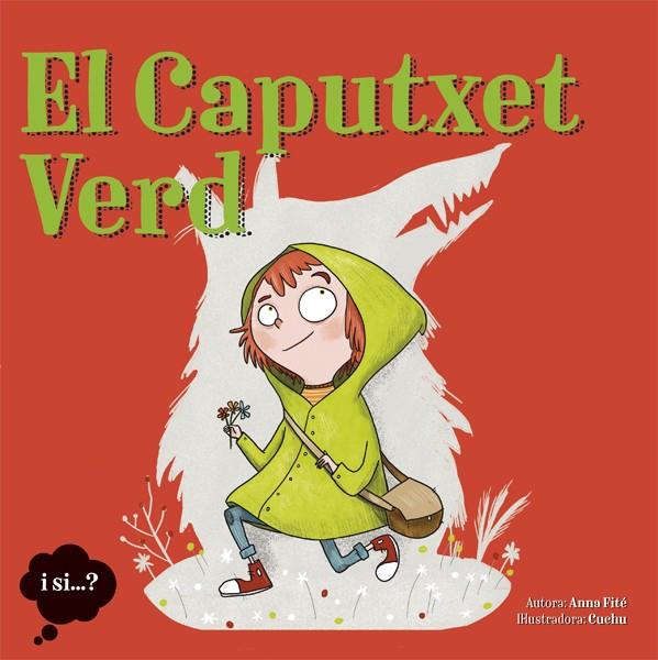 EL CAPUTXET VERD | 9788424663971 | Llibreria La Font de Mimir - Llibreria online Barcelona - Comprar llibres català i castellà