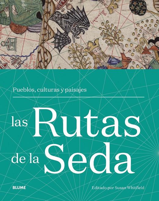 LAS RUTAS DE LA SEDA | 9788417757922 | WHITFIELD, SUSAN | Llibreria La Font de Mimir - Llibreria online Barcelona - Comprar llibres català i castellà