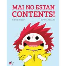 MAI NO ESTAN CONTENTS! | 9788494676673 | BAPTISTE AMSALLEM | Llibreria La Font de Mimir - Llibreria online Barcelona - Comprar llibres català i castellà