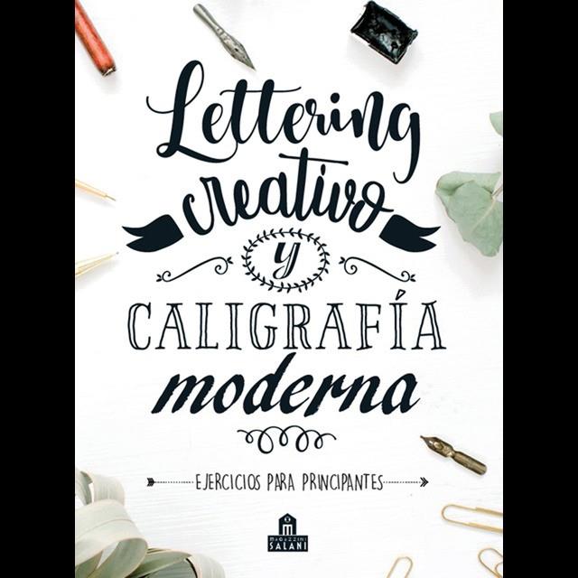 LETTERING CREATIVO Y CALIGRAFÍA MODERNA | 9788893678582 | VARIOS AUTORES | Llibreria La Font de Mimir - Llibreria online Barcelona - Comprar llibres català i castellà