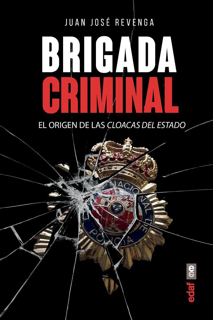 BRIGADA CRIMINAL | 9788441439122 | REVENGA, JUAN JOSÉ | Llibreria La Font de Mimir - Llibreria online Barcelona - Comprar llibres català i castellà