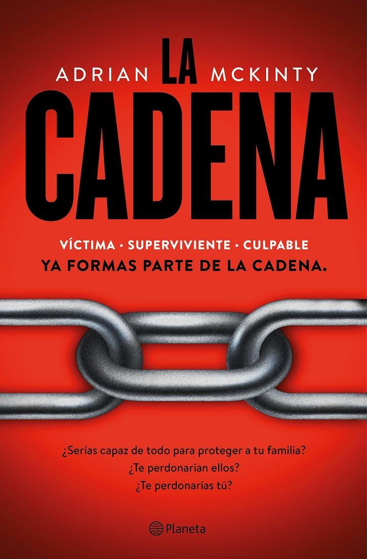 LA CADENA | 9788408214106 | MCKINTY, ADRIAN | Llibreria La Font de Mimir - Llibreria online Barcelona - Comprar llibres català i castellà