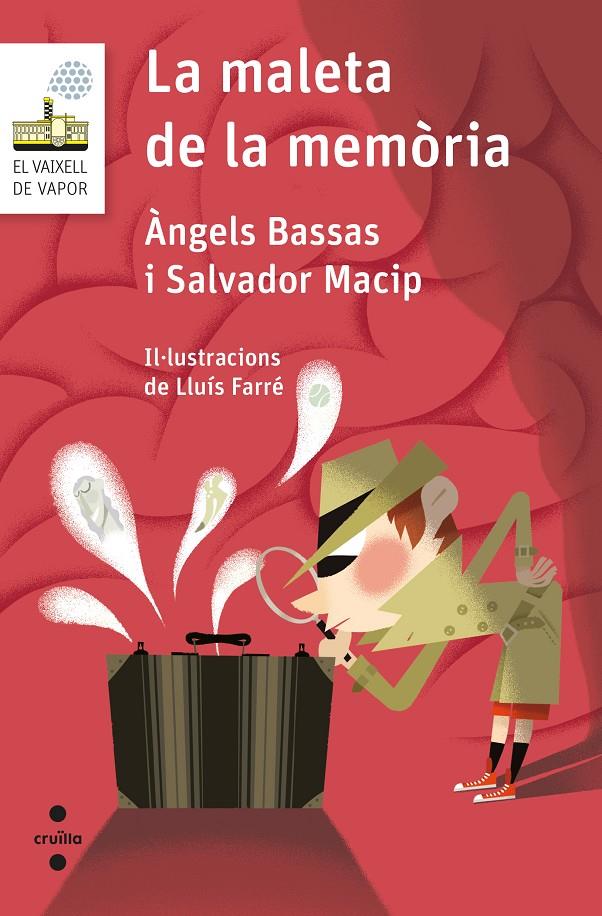 C-VVBL.112 LA MALETA DE LA MEMORIA | 9788466146272 | MACIP, SALVADOR/BASSAS GIRONÈ, ÀNGELS | Llibreria La Font de Mimir - Llibreria online Barcelona - Comprar llibres català i castellà