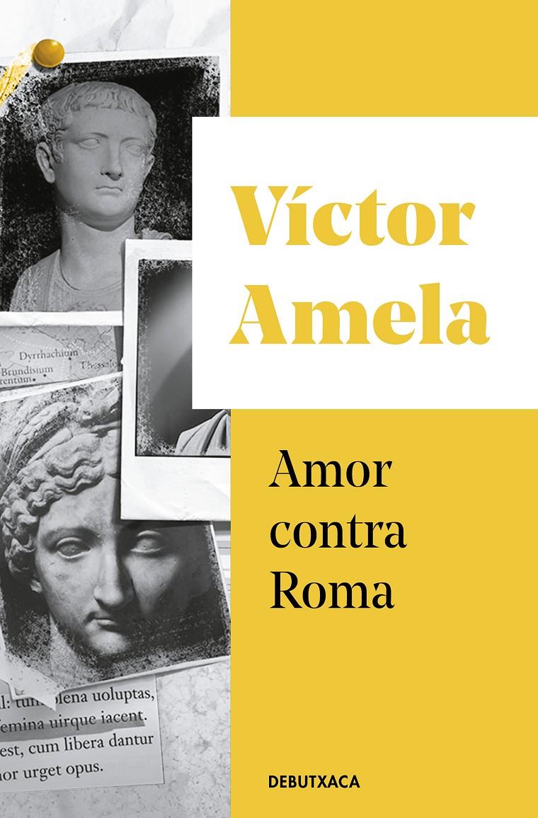 AMOR CONTRA ROMA (EDICIÓ EN CATALÀ) | 9788418132209 | AMELA, VÍCTOR | Llibreria La Font de Mimir - Llibreria online Barcelona - Comprar llibres català i castellà