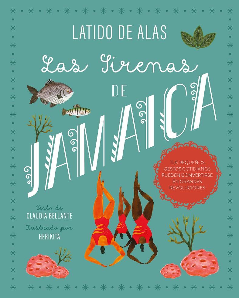 LAS SIRENAS DE JAMAICA | 9788468346700 | BELLANTE, CLAUDIA | Llibreria La Font de Mimir - Llibreria online Barcelona - Comprar llibres català i castellà