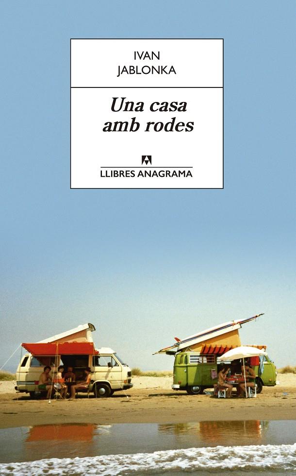 UNA CASA AMB RODES | 9788433915696 | JABLONKA, IVAN | Llibreria La Font de Mimir - Llibreria online Barcelona - Comprar llibres català i castellà