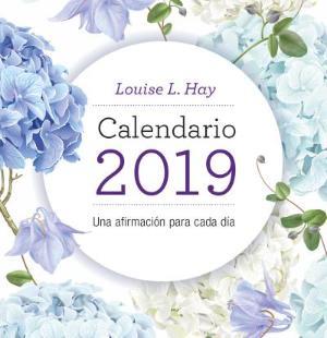 CALENDARIO LOUISE HAY 2019 | 9788416344314 | HAY, LOUISE | Llibreria La Font de Mimir - Llibreria online Barcelona - Comprar llibres català i castellà