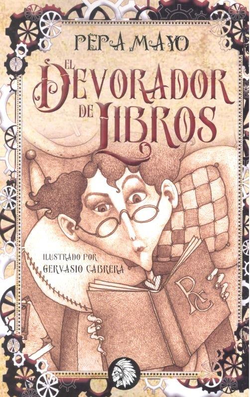 EL DEVORADOR DE LIBROS | 9788494773778 | MAYO OSORIO, MARIA JOSE | Llibreria La Font de Mimir - Llibreria online Barcelona - Comprar llibres català i castellà