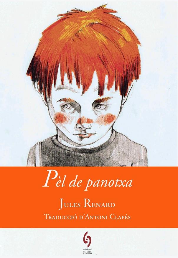 PÈL DE PANOTXA | 9788494256448 | RENARD, JULES | Llibreria La Font de Mimir - Llibreria online Barcelona - Comprar llibres català i castellà