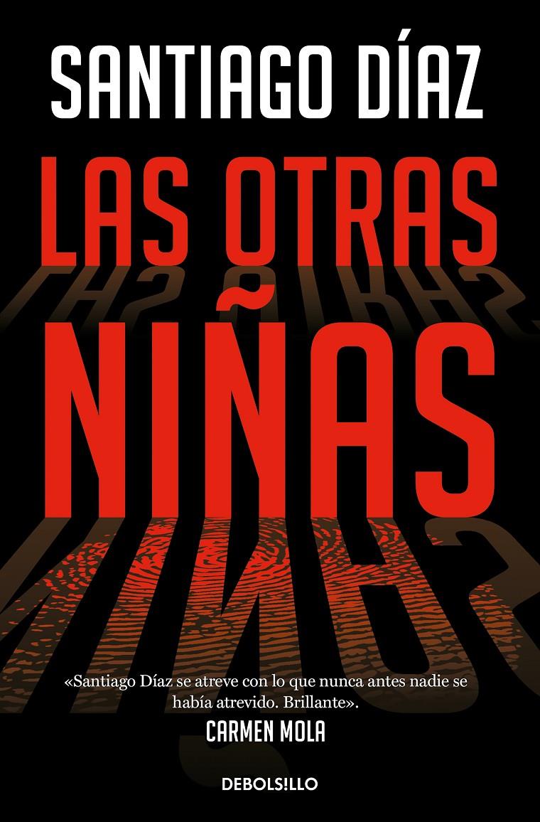 LAS OTRAS NIÑAS (INDIRA RAMOS 2) | 9788466373197 | DÍAZ, SANTIAGO | Llibreria La Font de Mimir - Llibreria online Barcelona - Comprar llibres català i castellà