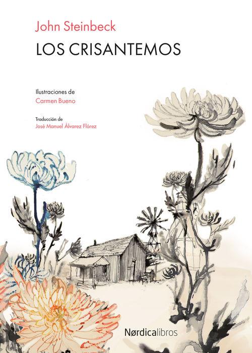 LOS CRISANTEMOS | 9788416440603 | STEINBECK, JONH | Llibreria La Font de Mimir - Llibreria online Barcelona - Comprar llibres català i castellà
