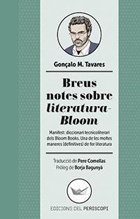BREUS NOTES SOBRE LITERATURA-BLOOM | 9788494440984 | TAVARES, GONÇALO M. | Llibreria La Font de Mimir - Llibreria online Barcelona - Comprar llibres català i castellà