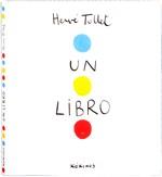 UN LIBRO | 9788492750368 | TULLET, HERVÉ | Llibreria La Font de Mimir - Llibreria online Barcelona - Comprar llibres català i castellà