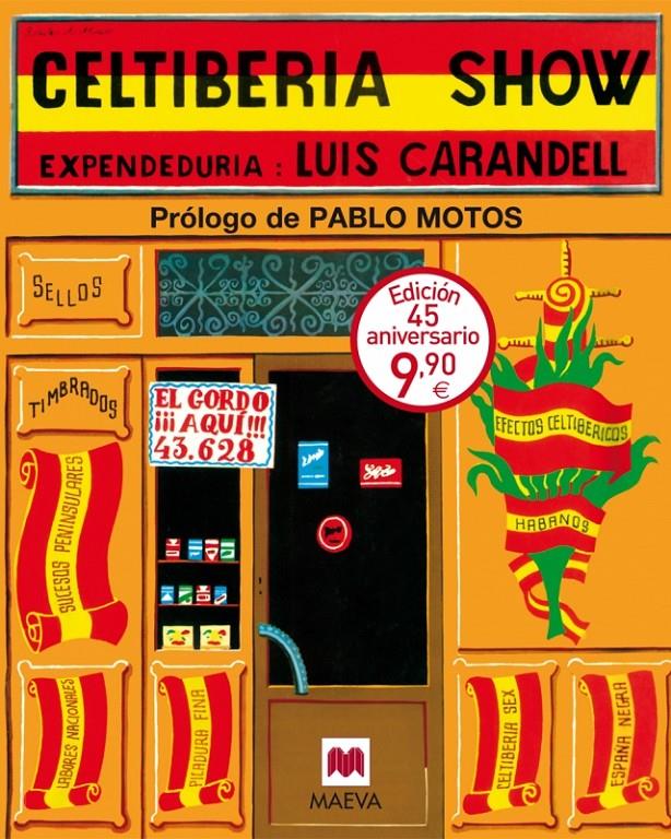 CELTIBERIA SHOW | 9788416363124 | CARANDELL, LUIS | Llibreria La Font de Mimir - Llibreria online Barcelona - Comprar llibres català i castellà