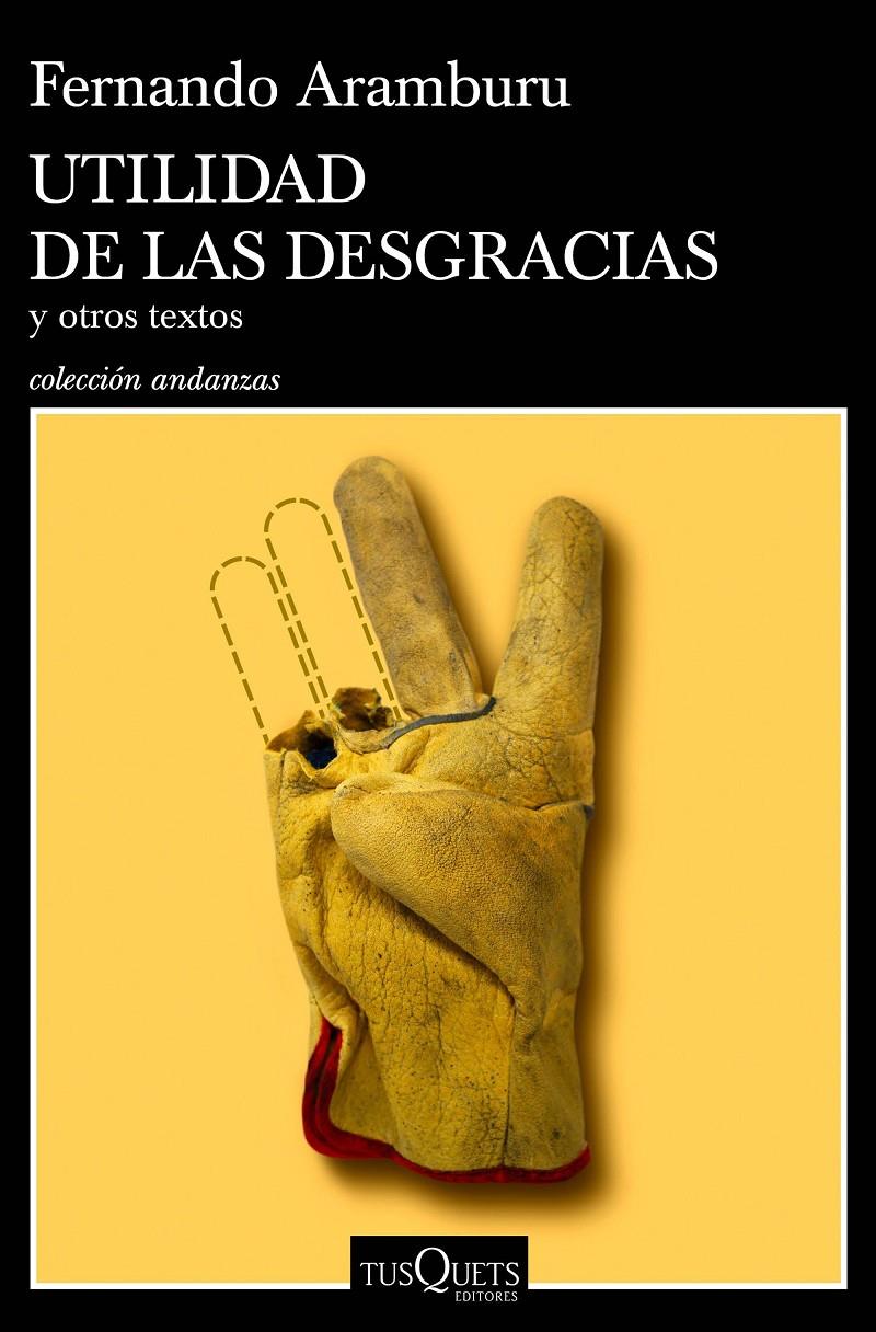 UTILIDAD DE LAS DESGRACIAS | 9788490668696 | ARAMBURU, FERNANDO | Llibreria La Font de Mimir - Llibreria online Barcelona - Comprar llibres català i castellà