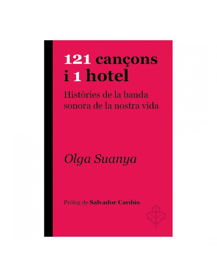 121 CAN?ONS I 1 HOTEL | 9788415315957 | SUANYA, OLGA | Llibreria La Font de Mimir - Llibreria online Barcelona - Comprar llibres català i castellà