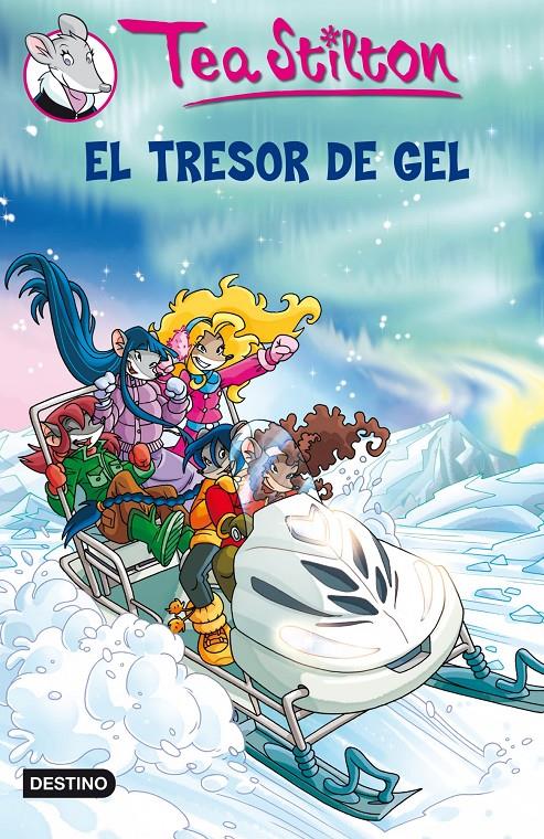 EL TRESOR DE GEL | 9788499323763 | TEA STILTON | Llibreria La Font de Mimir - Llibreria online Barcelona - Comprar llibres català i castellà