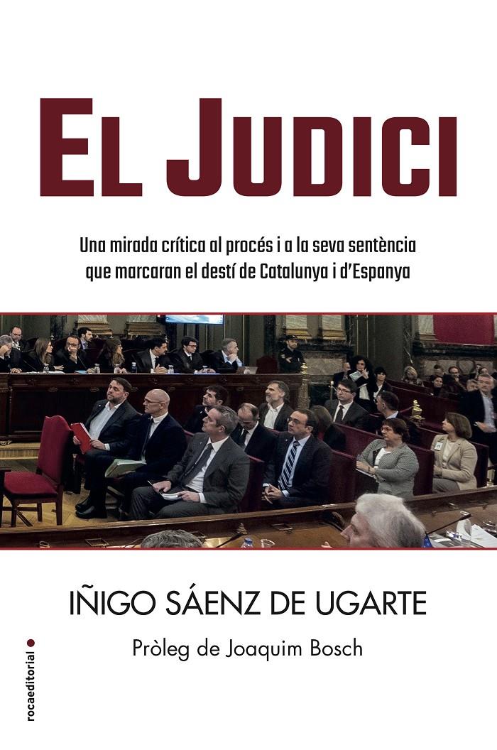 EL JUDICI | 9788418014079 | SÁENZ DE UGARTE, ÍÑIGO | Llibreria La Font de Mimir - Llibreria online Barcelona - Comprar llibres català i castellà