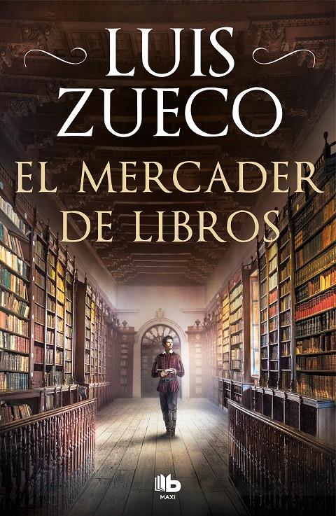 EL MERCADER DE LIBROS | 9788413142609 | ZUECO, LUIS | Llibreria La Font de Mimir - Llibreria online Barcelona - Comprar llibres català i castellà