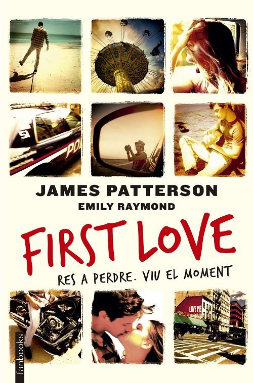 FIRST LOVE | 9788416297450 | JAMES PATTERSON | Llibreria La Font de Mimir - Llibreria online Barcelona - Comprar llibres català i castellà