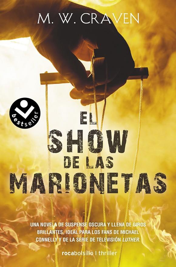 EL SHOW DE LAS MARIONETAS (SERIE WASHINGTON POE 1) | 9788418850042 | CRAVEN, M.W. | Llibreria La Font de Mimir - Llibreria online Barcelona - Comprar llibres català i castellà