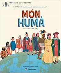 MÓN HUMÀ | 9788494783500 | WOOD, AMANDA/JOLLEY, MIKE | Llibreria La Font de Mimir - Llibreria online Barcelona - Comprar llibres català i castellà
